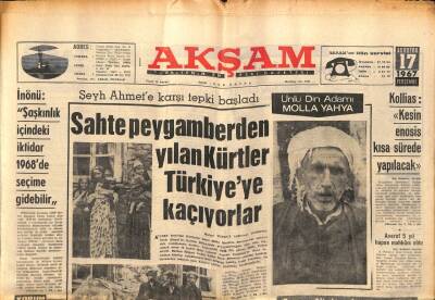 Akşam Gazetesi 17 Ağustos 1967 - Şeyh Ahmete Karşı Tepki Başladı GZ88983 - 1