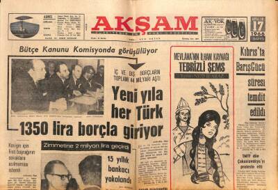 Akşam Gazetesi 17 Aralık 1966 - Kosigin Rus Bayrağının Sokaklara Asılmaması İstendi - Bu Yıl İstanbul Limanı İçin 2 Milyon Lira Harcanacak GZ92316 - 1