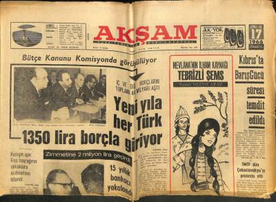Akşam Gazetesi 17 Aralık 1966 - Kosigin Rus Bayrağının Sokaklara Asılmaması İstendi - Bu Yıl İstanbul Limanı İçin 2 Milyon Lira Harcanacak GZ92932 - 1