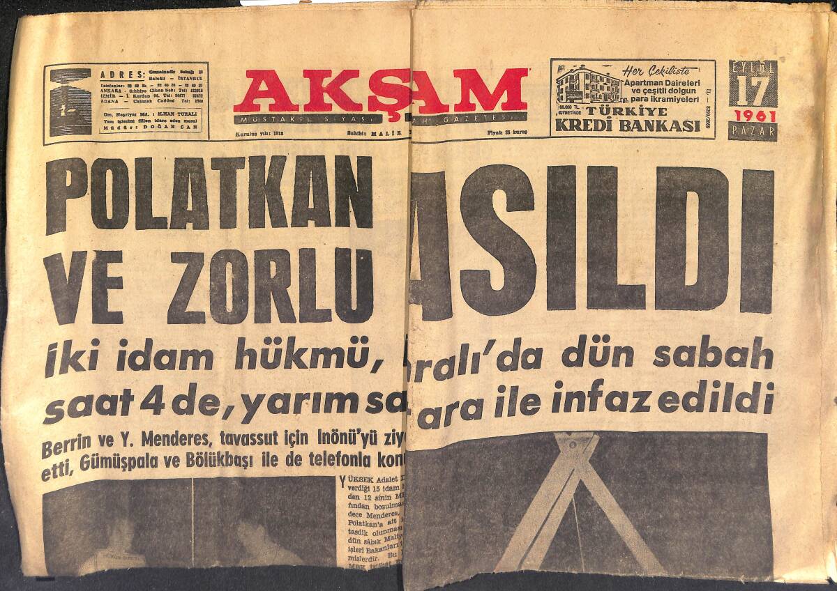 Akşam Gazetesi 17 Eylül 1961 - Polatkan Ve Zorlu Asıldı - Menderes'in Sıhhi Durumu Düzeldi GZ152777 - 1