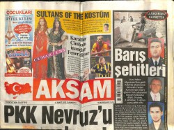 Akşam Gazetesi 17 Mart 2012 - PKK Nevruzu Yakacak GZ101061 - 2