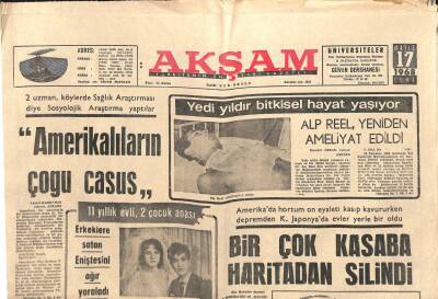 Akşam Gazetesi 17 Mayıs 1968 - Yedi Yıldır Bitkisel Hayat Yaşayan Alp Reel , Yeniden Ameliyat Edildi GZ105104 - 1