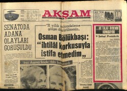 Akşam Gazetesi 18 Kasım 1966 - Osman Bölükbaşı İhtilal Korkusuyla İstifa Etmedim GZ60559 - 2