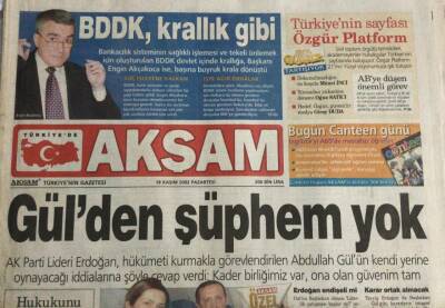 Akşam Gazetesi 18 Kasım 2002-Erdoğan Gül İçin KonuştuKader Birliğimiz Var GZ45171 - 2