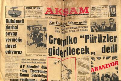 Akşam Gazetesi - 18 Mayıs 1965 - Gromiko Pürüzler Giderilecek Dedi GZ99888 - 1