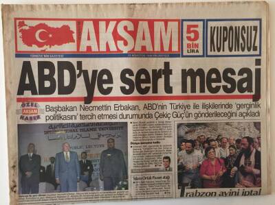 Akşam Gazetesi 19 Ağustos 1996 - Erman Toroğlu İnandıklarını Sonuna Kadar Savunuyor , ABDye Sert Mesaj GZ13871 - 2