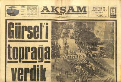 Akşam Gazetesi - 19 Eylül 1966 - Gürseli Toprağa Verdik GZ99839 - 1