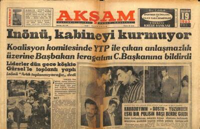 Akşam Gazetesi - 19 Haziran 1962 - İnönü Kabineyi Kurmuyor GZ99636 - 1