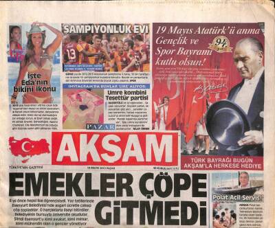 Akşam Gazetesi 19 Mayıs 2013 - 2012-2013 Sezonunun Şampiyonu G.Saray,50 Bin Taraftarın Önünde 19. Şampiyonluk Kupasına Kavuştu GZ106792 - 1