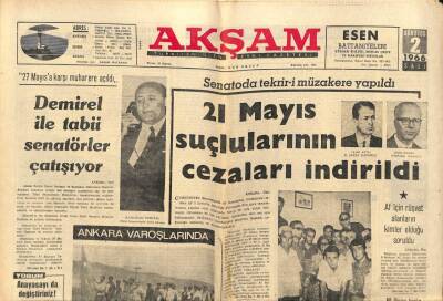 Akşam Gazetesi 2 Ağustos 1966 - 21 Mayıs Suçlularının Cezaları İndirildi GZ87758 - 1