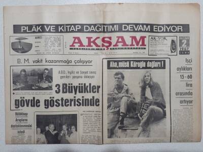 Akşam Gazetesi 2 Haziran 1967 - ABD,İngiliz Ve Sovyet Savaş Gemileri Yanyana Dolaşıyor GZ53110 - 1