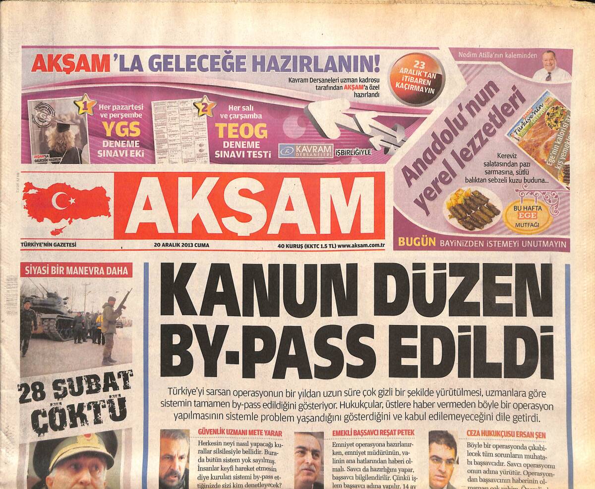 Akşam Gazetesi 20 Aralık 2013 - Kanun Düzen By-Pass Edildi - 400 Dolara Çin İşkencesi - Fenerbahçe Avrupa'da İlk 20'ye Girdi GZ136182 - 1
