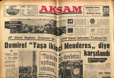 Akşam Gazetesi 20 Eylül 1965 - Türkeş Atom Ve Feza Çağına Yetişmek İçin Bayrağı Açtık GZ92711 - 1
