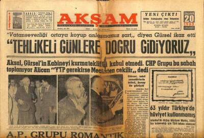 Akşam Gazetesi - 20 Haziran 1962 - Gürsel Tehlikeli Günlere Doğru Gidiyoruz GZ99635 - 1