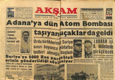 Akşam Gazetesi 20 Temmuz 1958 - Adanaya Dün Atom Bombası Taşıyan Uçaklar da Geldi GZ97671 - 1