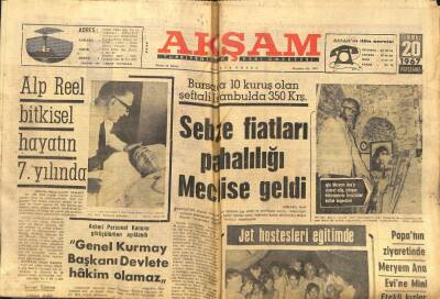 Akşam Gazetesi - 20 Temmuz 1967 - Sebze Fiyatları Pahalılığı Meclise Geldi GZ99622 - 1