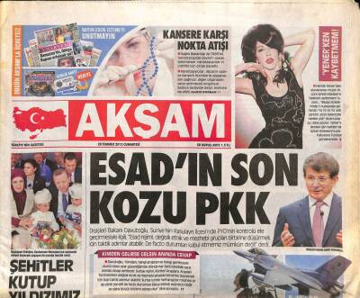 Akşam Gazetesi 20 Temmuz 2013 - Esadın Son Kozu PKK - Kansere Karşı Nokta Atışı GZ98235 - 1