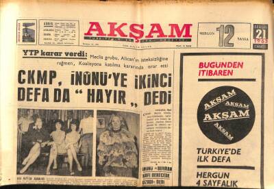 Akşam Gazetesi 21 Aralık 1963 - CKMP , İnönüye İkinci Defa da Hayır dedi GZ87913 - 1