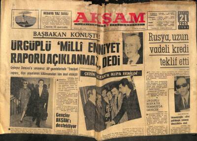 Akşam Gazetesi - 21 Mayıs 1965 - Ürgüplü Milli Emniyet Raporu Açıklanmaz Dedi GZ99886 - 1