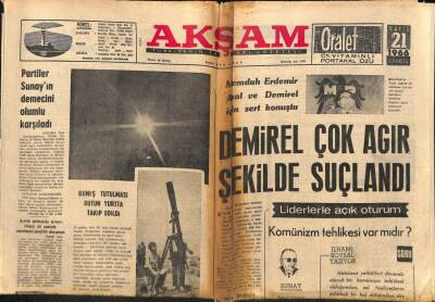 Akşam Gazetesi 21 Mayıs 1966 - Demirel Çok Ağır Şekilde Suçlandı GZ82312 - 1