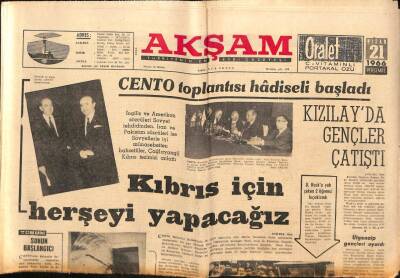 Akşam Gazetesi 21 Nisan 1966 - Türkiyede 10 Bin Amerikan Askeri Var - İmralıda Büyük Bir Yangın Çıktı GZ92308 - 1