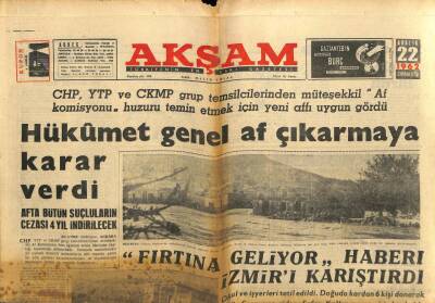 Akşam Gazetesi 22 Aralık 1962 - Hükümet Genel Af Çıkarmaya Karar Verdi GZ60631 - 2