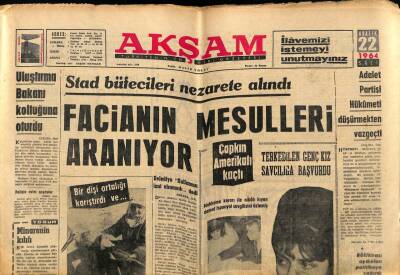 Akşam Gazetesi 22 Aralık 1964 - Facianın Mesulleri Aranıyor GZ60507 - 1