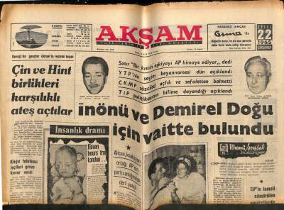 Akşam Gazetesi 22 Eylül 1965 - Çin Ve Hint Birlikleri Karşılıklı Ateş Açtılar - Kağıt Fabrikası İşçileri Greve Karar Verdi GZ92713 - 1