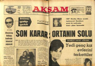 Akşam Gazetesi 22 Kasım 1965 - Son Karar Ortanın Solu GZ97843 - 1