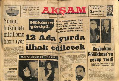 Akşam Gazetesi 22 Nisan 1965 - Amerikan Uçakları Kuzey Vietnama 30 Ton Bomba Attı - Yunan Hükümeti Misilleme Hazırlanıyor GZ92390 - 1