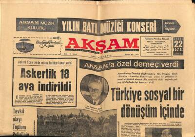Akşam Gazetesi 22 Şubat 1969 - Askerlik 18 Aya İndirildi GZ60415 - 2
