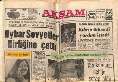 Akşam Gazetesi 22 Temmuz 1968 - Aybar Sovyetler Birliğine Çattı GZ60542 - 2