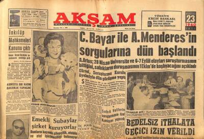 Akşam Gazetesi 23 Ağustos 1960 - İzmir Barosu Dün Adalet Bakanını Protesto Etti GZ82390 - 1