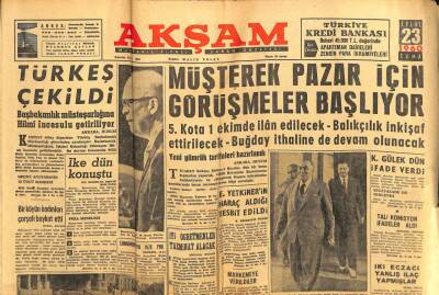 Akşam Gazetesi - 23 Eylül 1960 - Müşterek Pazar İçin Görüşmeler Başlıyor GZ99654 - 1
