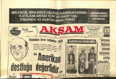 Akşam Gazetesi - 23 Mart 1969 - DemirelAmerikanın Dostluğu Değerlidir GZ99794 - 1