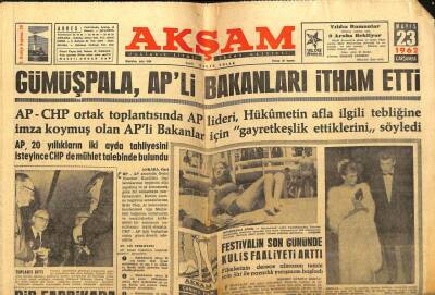 Akşam Gazetesi - 23 Mayıs 1962 - Gümüşpala APli Bakanları İtham Etti GZ99757 - 1