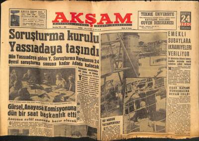 Akşam Gazetesi 24 Ağustos 1960 - Soruşturma Kurulu Yassıadaya Taşındı GZ82391 - 1
