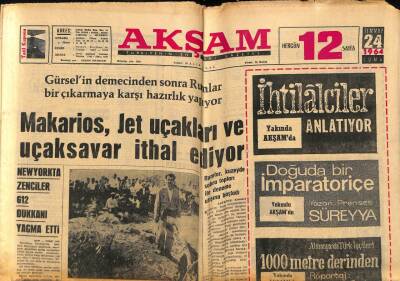 Akşam Gazetesi 24 Temmuz 1964 - Makarios , Jet Uçakları Ve Uçaksavar İthal Ediyor GZ77207 - 1