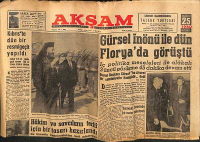 Akşam Gazetesi 25 Ağustos 1960 - Gürsel İnönü İle Dün Floryada Görüştü GZ82392 - 1