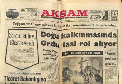 Akşam Gazetesi 25 Ağustos 1966 - Doğu Kalkınmasında Ordu Faal Rol Alıyor GZ77221 - 1