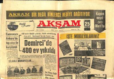 Akşam Gazetesi - 25 Mart 1969 - Manisa Demircide 400 Ev Yıkıldı GZ99797 - 1