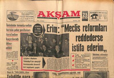 Akşam Gazetesi 25 Nisan 1971 - İnönünün Torunlarından Birinin Şehir Gerillaları Tarafından Kaçırılacağı İhbar Edildi GZ88971 - 1