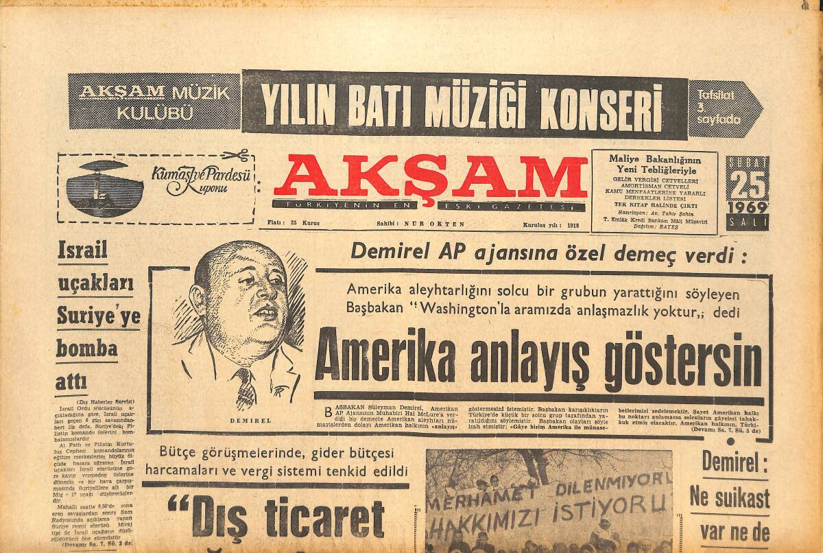 Akşam Gazetesi 25 Şubat 1969 - İsrail Uçakları Suriye'ye Bomba Attı - Dış Ticaret Açığı Artıyor! GZ143047 - 1