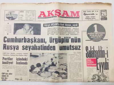 Akşam Gazetesi 26 Temmuz 1965 - Cemal Gürsel Ürgüplünün Rusya Seyahatinden Ümitsiz GZ53144 - 1