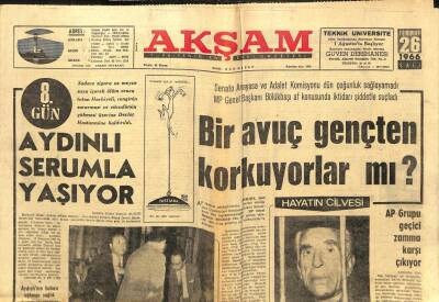 Akşam Gazetesi - 26 Temmuz 1966 - Önder Aydınlı Serumla Yaşıyor GZ99623 - 1