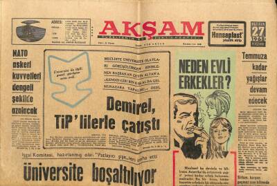 Akşam Gazetesi 27 Haziran 1968 - Demirel Tiplilerle Çatıştı GZ60387 - 1