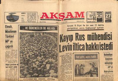 Akşam Gazetesi 27 Nisan 1968 - Elmalı Müslüman Türkleri MPye Çağırdı GZ92252 - 1