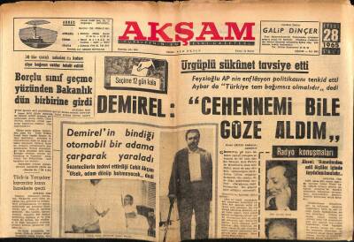 Akşam Gazetesi 28 Eylül 1965 - Demirelin Bindiği Otomobil Bir Adama Çarparak Yaraladı GZ83120 - 1