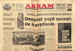 Akşam Gazetesi 28 Haziran 1966 - Demirel Yeşil Sancak İle Karşılandı GZ66250 - 1