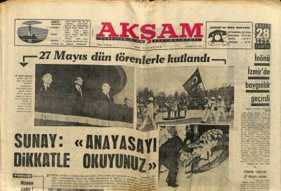 Akşam Gazetesi 28 Mayıs 1966 - İnönü İzmirde Baygınlık Geçirdi GZ60476 - 1